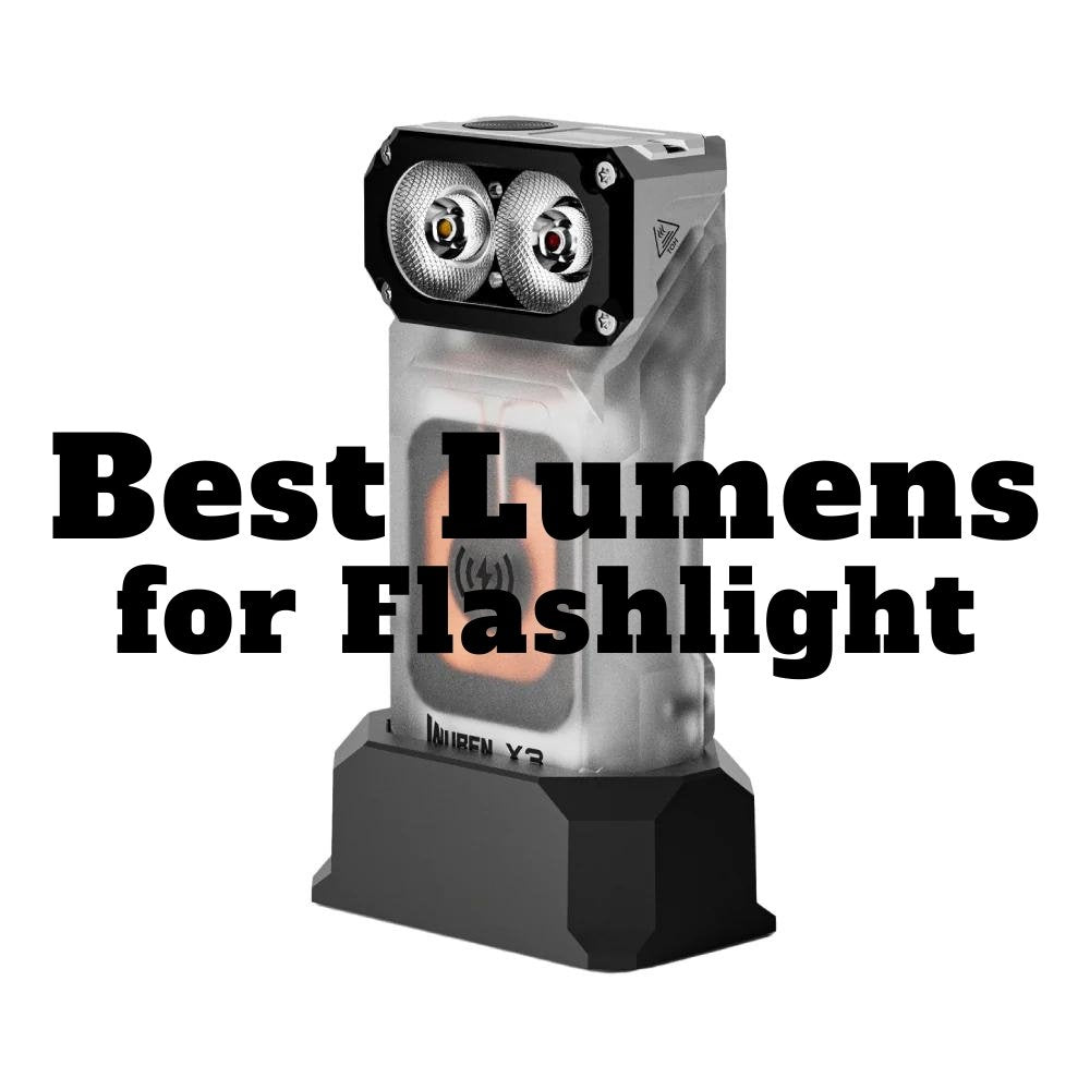Best Lumens for Flashlight